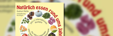 Natürlich essen rund ums Jahr