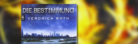 Die Bestimmung: Band 1