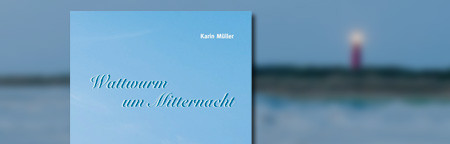 Wattwurm um Mitternacht