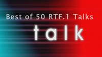 Best of 50 RTF.1 Talks